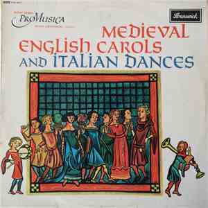 New York Pro Musica - Medieval English Carols And Italian Dances flac download