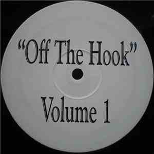 Off The Hook - Volume 1 flac download