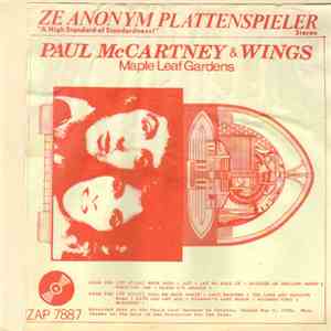 Paul McCartney & Wings - Maple Leaf Gardens FLAC download