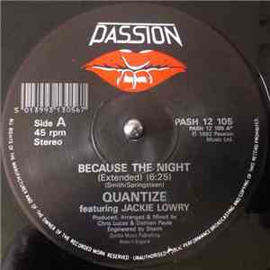 Quantize Featuring Jackie Lowry / Quantize Featuring Damien Paule - Because The Night / Instant Love flac download
