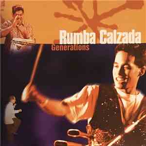 Rumba Calzada - Generations flac download