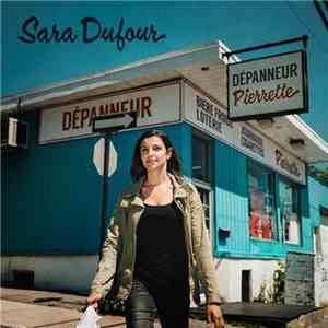 Sara Dufour - Dépanneur Pierrette flac download