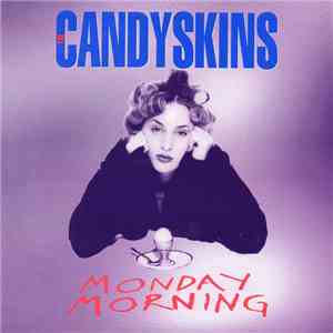 The Candyskins - Monday Morning flac download
