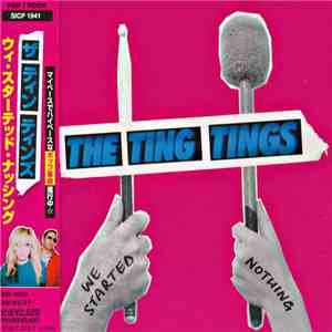 The Ting Tings - We Started Nothing flac download