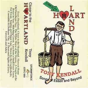 Tony Kendall  - Closer To The Heartland flac download