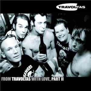 Travoltas - From Travoltas With Love, Part II flac download