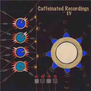 Various - Caffeinated IV flac download
