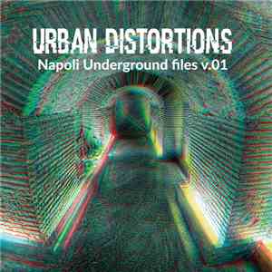 Various - Napoli Underground files v.01 flac download