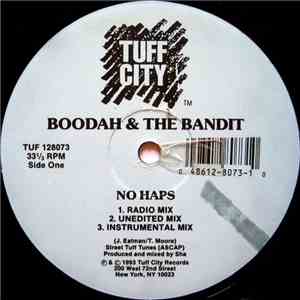 Boodah & The Bandit - No Haps / Brain On Drugz flac download