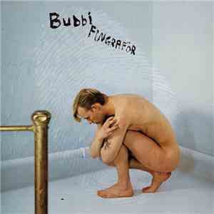 Bubbi - Fingraför flac download