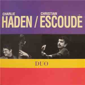 Charlie Haden / Christian Escoude - Duo flac download