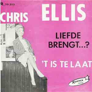 Chris Ellis  - Liefde Brengt ...? flac download