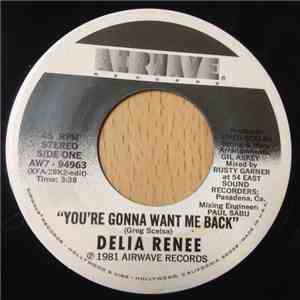 Delia Renee - You're Gonna Want Me Back flac download