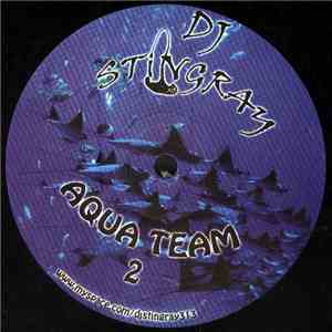 DJ Stingray  - Aqua Team 2 flac download