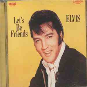 Elvis Presley - Let's Be Friends flac download