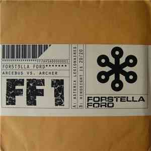 Forstella Ford - Arcebus Vs. Archer flac download