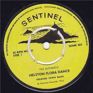 Helston Town Band, Clive Gunnell - The Authentic Helston Flora Dance flac download