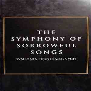 Henryk Górecki, Dawn Upshaw, David Zinman, London Sinfonietta - The Symphony Of Sorrowful Songs flac download