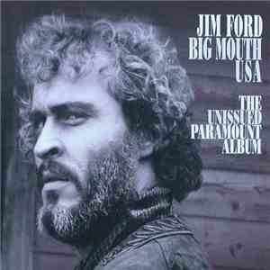 Jim Ford - Big Mouth USA The Unissued Paramount Album flac download