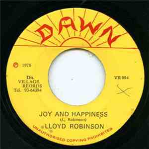 Lloyd Robinson - Joy And Happiness flac download