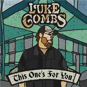 Luke Combs - This One's For You flac download