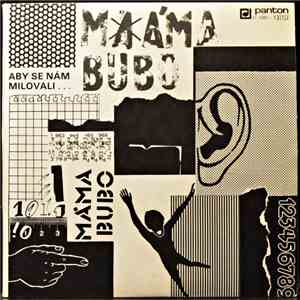 Máma Bubo - Aby Se Nám Milovali… flac download