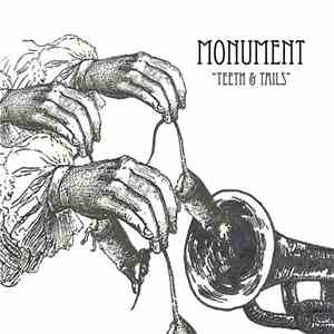 Monument  - Teeth & Tails flac download