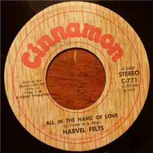Narvel Felts - All In The Name Of Love / Before You Have To Go flac download
