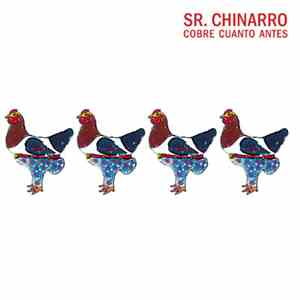 Sr. Chinarro - Cobre Cuanto Antes flac download