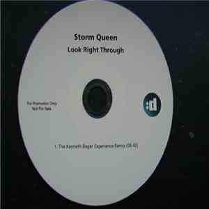 Storm Queen - Look Right Through (The Kenneth Bager Experience Remix) flac download