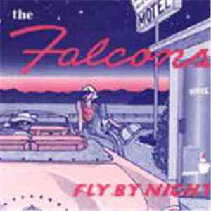 The Falcons  - Fly By Night flac download