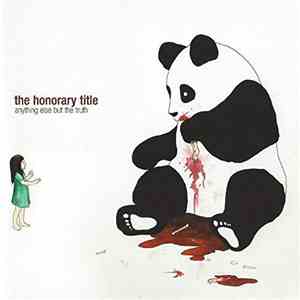 The Honorary Title - Anything Else But The Truth flac download