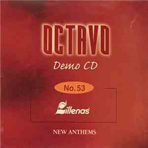 Unknown Artist - Octavo Demo CD No.53 New Anthems flac download