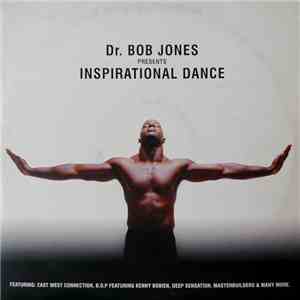 Various - Dr. Bob Jones Presents Inspirational Dance FLAC download