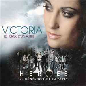 Victoria - Le Héros D'Un Autre flac download