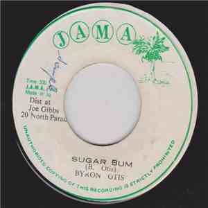 Byron Otis - Sugar Bum flac download