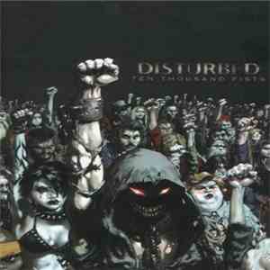 Disturbed - Ten Thousand Fists flac download