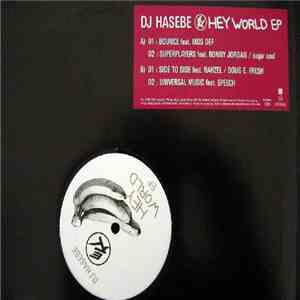 DJ Hasebe - Hey World EP flac download