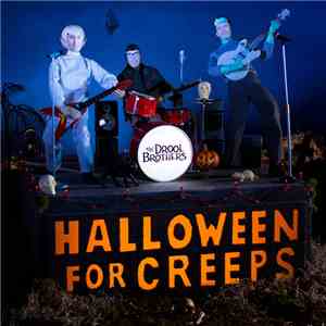 Drool Brothers - Halloween for Creeps flac download