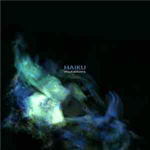 Haïku - Mutations flac download