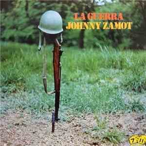 Johnny Zamot - La Guerra flac download