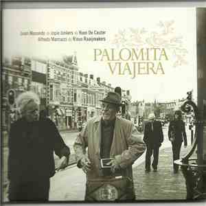 Juan Masondo, Jopi Jonkers, Koen De Cauter, Alfredo Marcucci, Rinus Raaijmakers - Palomita Viajera flac download