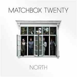Matchbox Twenty - North flac download