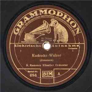 N. Ramescu Künstler Orchester - Kuckucks-Walzer / Großmutters Walzerlieder flac download