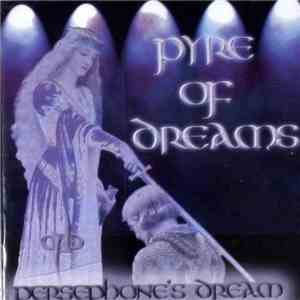 Persephone's Dream - Pyre Of Dreams flac download