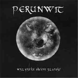 Perunwit - Wszystkie Odcienie Szarości flac download