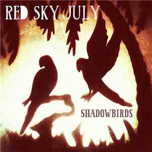 Red Sky July - Shadowbirds flac download