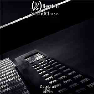 SoundChaser  - (In/Re)flection flac download