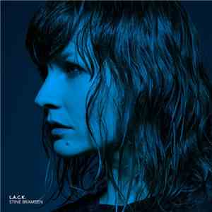 Stine Bramsen - L.A.C.K. flac download