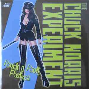 The Chuck Norris Experiment - Rock N Roll Police flac download